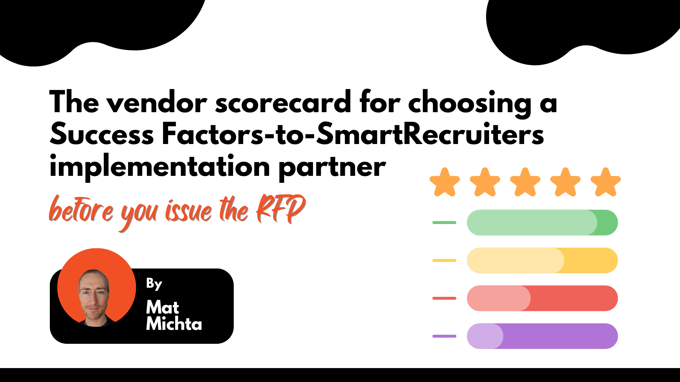 The vendor scorecard for choosing a Success Factors-to-SmartRecruiters implementation partner before you issue the RFP