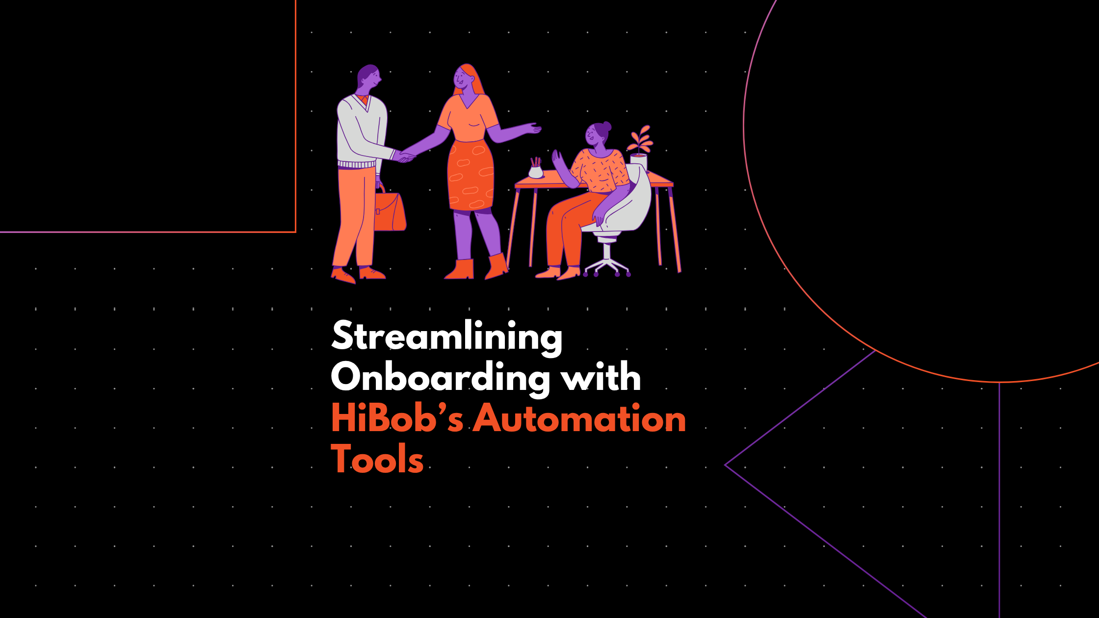 Streamlining Onboarding with HiBob’s Automation Tools