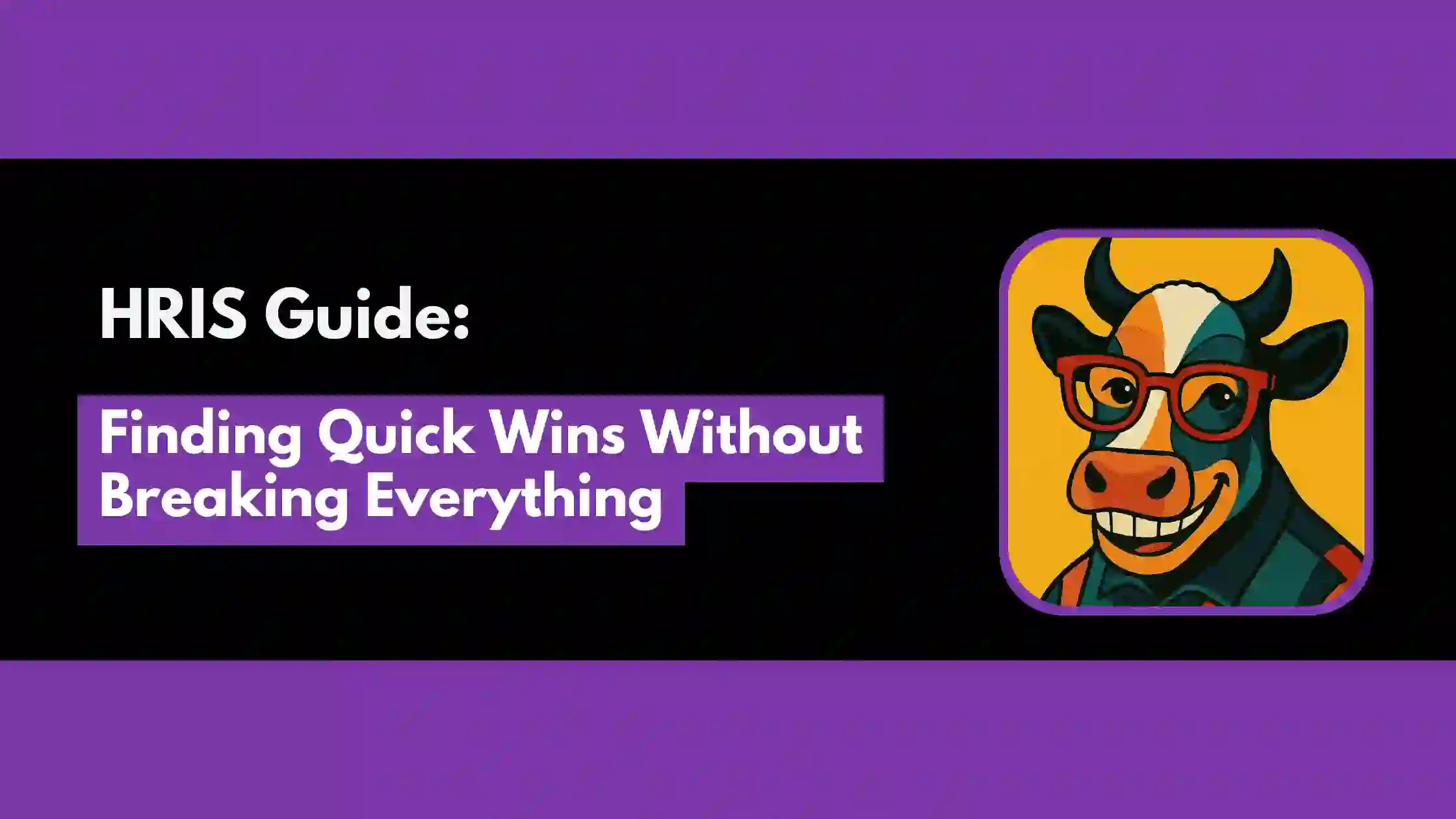 Finding Quick Wins Without Breaking Everything